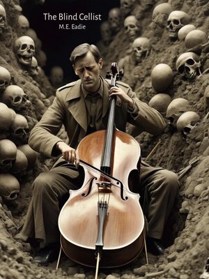 cover image of The Blind Cellist